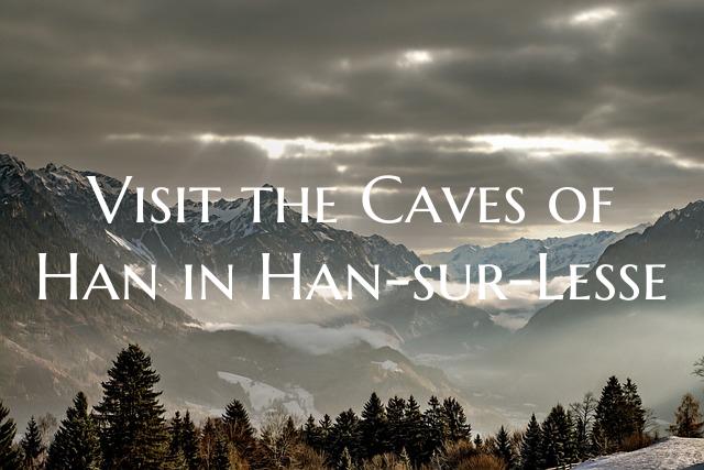 Visit the Caves of Han in Han-sur-Lesse